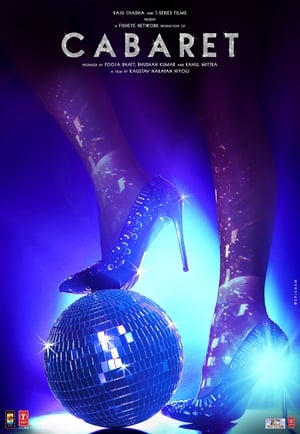 Cabaret (2019) Hindi Movie 720p HDRip x264 [740MB] - Movierulz